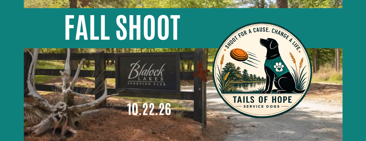 Tails of Hope Fall Shoot at Blalock Lakes Sporting Club